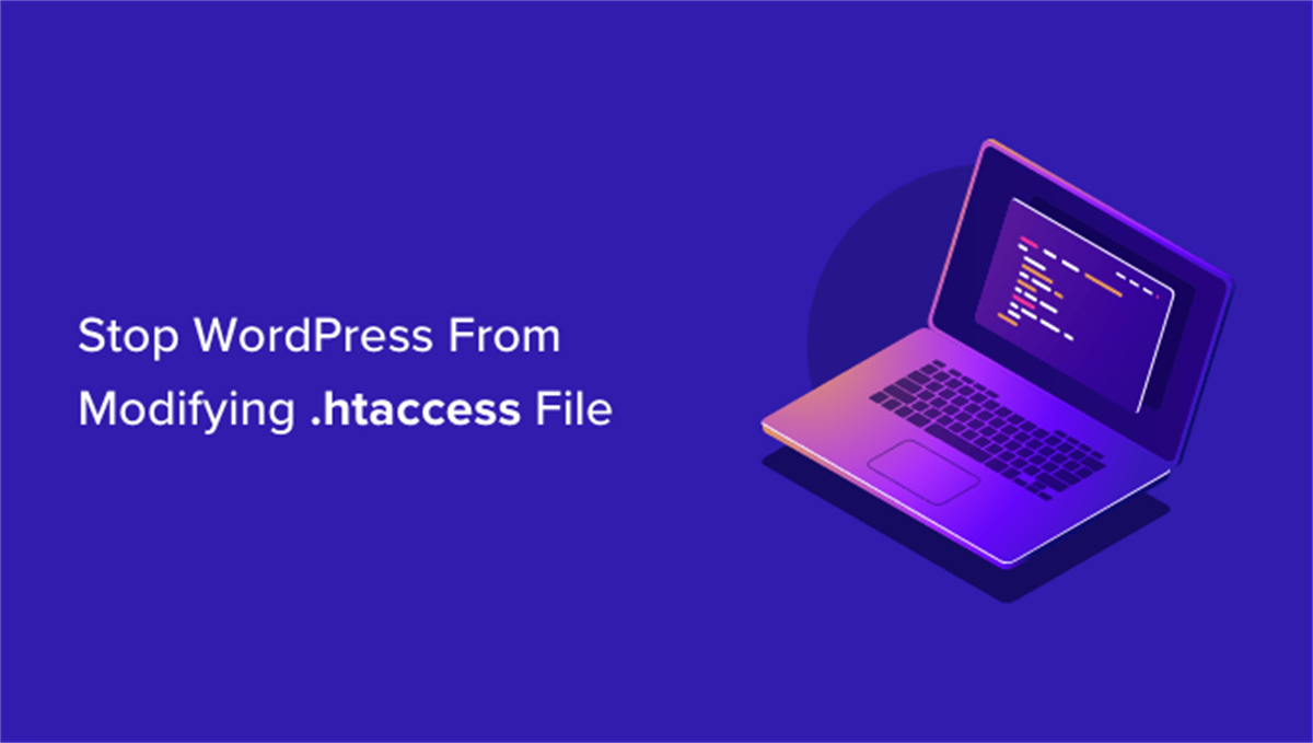 How to Prevent WordPress from Modifying .htaccess File