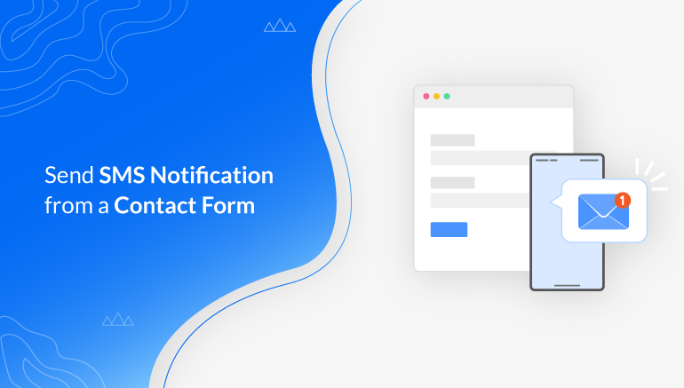 How to Set Up SMS Notifications for Your WordPress Contact Form